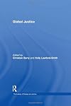 Global Justice (The International Library of Justice)