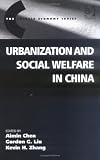 Urbanization and Social Welfare in China