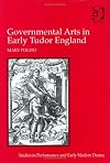 Governmental Arts in Early Tudor England