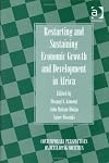Restarting and Sustaining Economic Growth and Development in Africa: The Case of Kenya