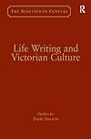 Life writing and Victorian culture