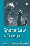 Space Law A Treatise