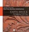Practical Building Conservation: Earth, Brick and Terracotta (Set of 2)