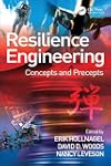 Resilience Engineering: Concepts and Precepts