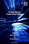 Writing History, Constructing Religion