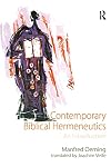 Contemporary Biblical Hermeneutics: An Introduction