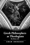 Greek Philosophers as Theologians