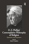 D.Z. Phillips' Contemplative Philosophy of Religion: Questions and Responses