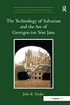 The Technology of Salvation and the Art of Geertgen tot Sint Jans