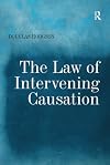 The Law of Intervening Causation