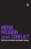 Media, religion, and conflict