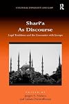 Sharia As Discourse (Cultural Diversity and Law)