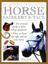Horse Saddlery & Tack (Illustrated Encyclopedia)