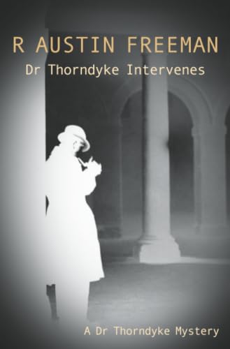 Dr Thorndyke Intervenes book cover