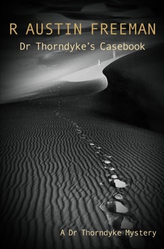 Dr Thorndyke's Casebook / The Blue Scarab cover