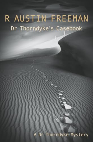 Dr Thorndyke's Casebook / The Blue Scarab book cover