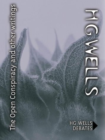 The Open Conspiracy and Other Writings cover