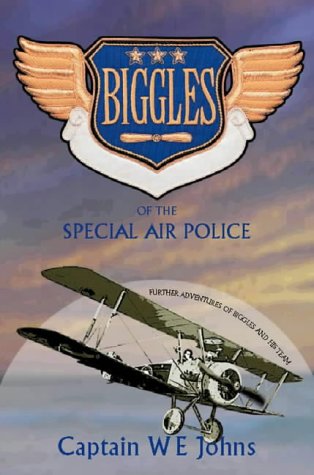Biggles of the Special Air Police book cover