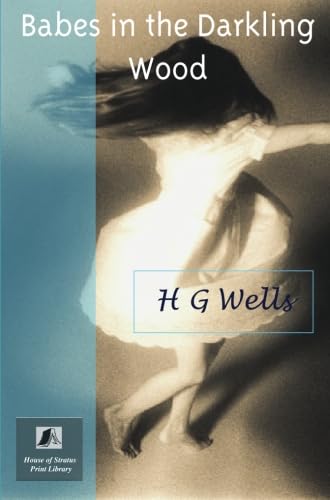 Babes in the Darkling Wood