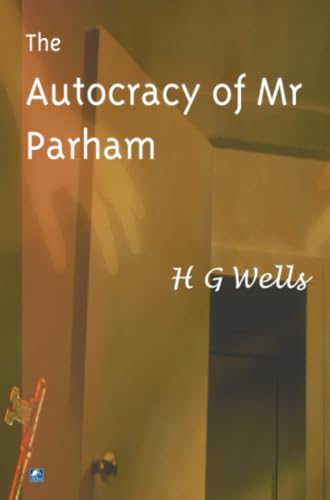 Autocracy of Mr. Parham book cover