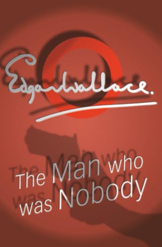 The Man Who Was Nobody book cover