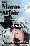 The Maras Affair