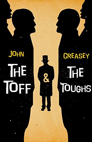 The Toff and the Toughs / The Toff and the Teds book cover
