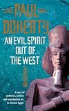 An Evil Spirit Out of the West