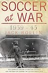 Soccer at War, 1939-45