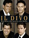 Il Divo: Our Music, Our Journey, Our Words