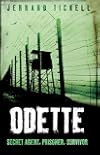 Odette: The Story of a British Agent