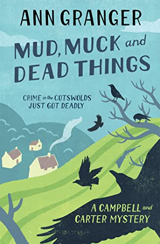 Mud, Muck and Dead Things book cover