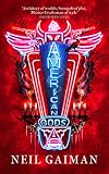 American Gods: Author's Preferred Text