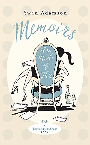 Memoirs Are Made of This book cover