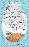 The Farmer Needs a Wife