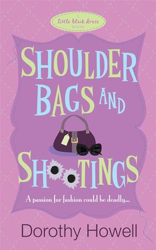 Shoulder Bags and Shootings book cover