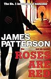 Book cover for “Roses Are Red” by James Patterson