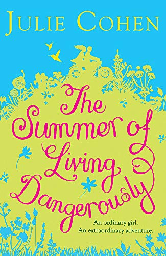 The Summer of Living Dangerously book cover