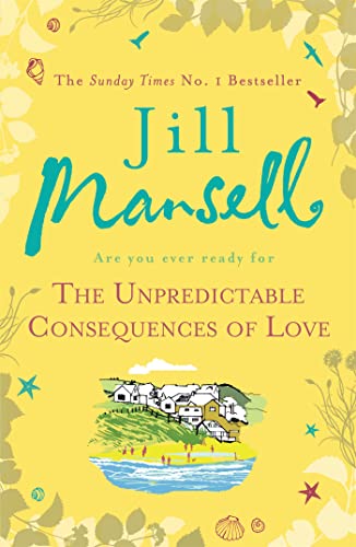 The Unpredictable / Unexpected Consequences of Love cover
