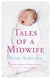 Tales of a Midwife