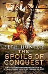The Spoils of Conquest: A Nathan Peake Novel, Book 6