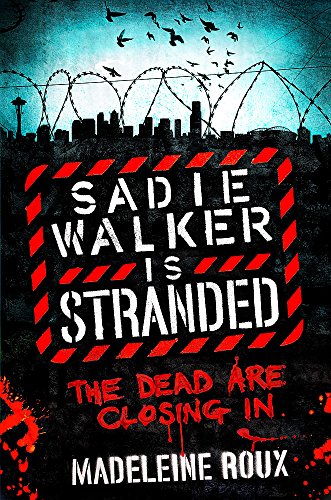 Sadie Walker Is Stranded