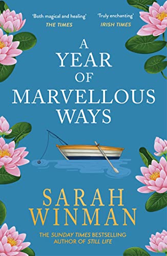 A year of Marvellous Ways by Sarah Winman