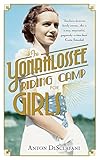 The Yonahlossee Riding Camp