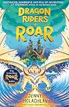 Dragon Riders of Roar