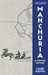 Manchuria: A Concise History