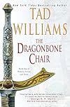 The dragonbone chair - Tad Williams