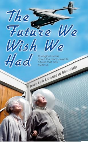 The Future We Wish We Had cover