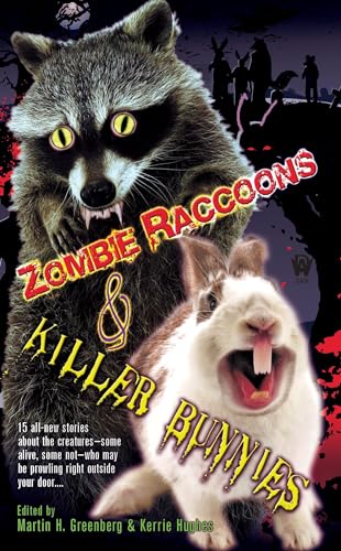 Zombie Raccoons & Killer Bunnies book cover