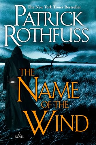 The Name of the Wind (Kingkiller Chronicles, Day 1)
